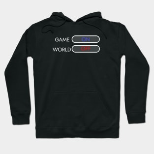 Game On, World Off Hoodie